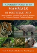 Mammals of South-East Asia: