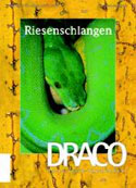 Draco Nr.5, Riesenschlangen