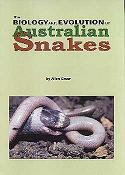 The Biology and Evolution of Australian Snakes