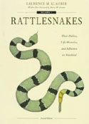 Rattlesnakes: Their Habits, Life Histories and Influence on Mankind