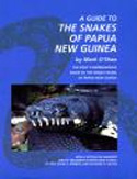 A Guide to the Snakes of Papua New Guinea