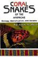 Coral Snakes of the Americas - Biology, Identification, and Venoms