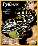 Pythons. A Complete Pet Owner's Manual