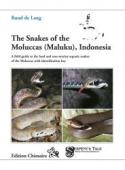 The Snakes of the Moluccas (Maluku), Indonesia.
