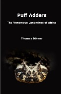 Puff Adders. The Venomous Landmines of Africa