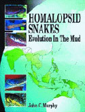 Homalapsid Snakes. Evolution in the Mud