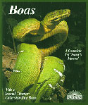 Boas. A Complete Pet Owner's Manual