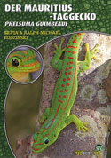 Der Mauritiustaggecko Phelsuma guimbeaui