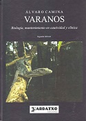 Varanos. Biologa, mantenimiento en cautividad y clnica