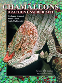 Chamleons. Drachen unserer Zeit 