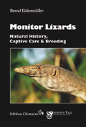Monitor Lizards - Natural History. Captive Care. Breeding 