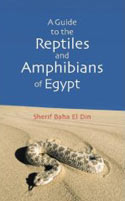 A Guide to the Reptiles and Amphibians of Egypt