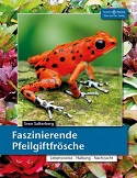 Faszinierende Pfeilgiftfrsche