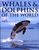 Whales and Dolphins of the World