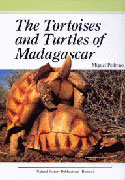 The Tortoises and Turtles of Madagascar